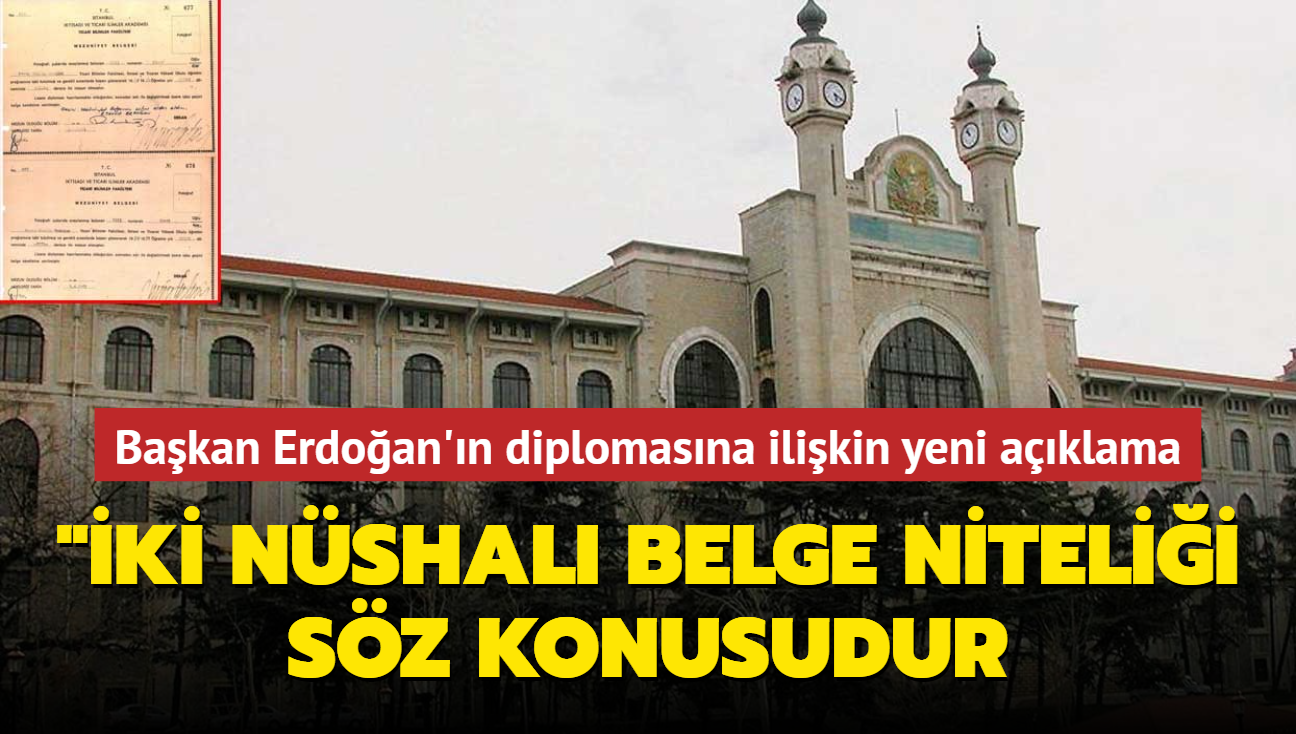 Marmara niversitesi'nden Bakan Erdoan'n diplomasna ilikin yeni aklama... "ki nshal belge nitelii sz konusudur