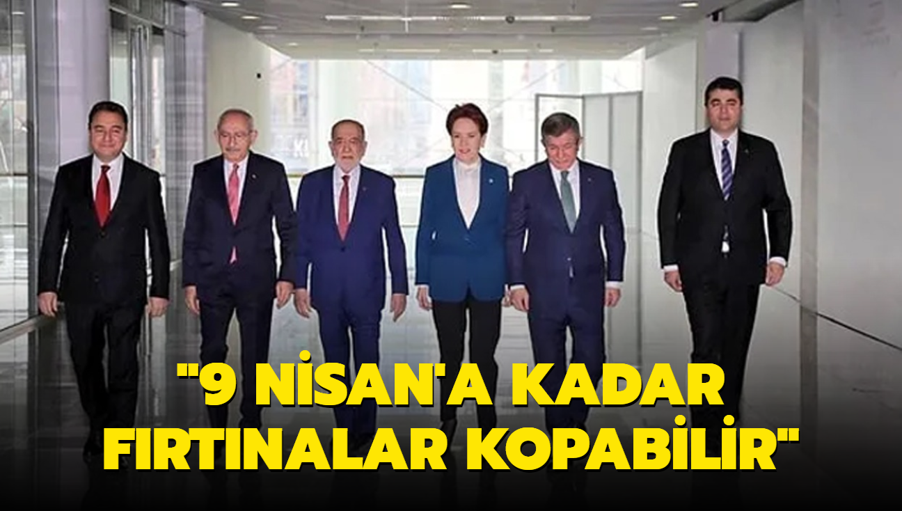 Alt�l� Masa'da kriz yolda: 9 Nisan'a kadar f�rt�nalar kopabilir