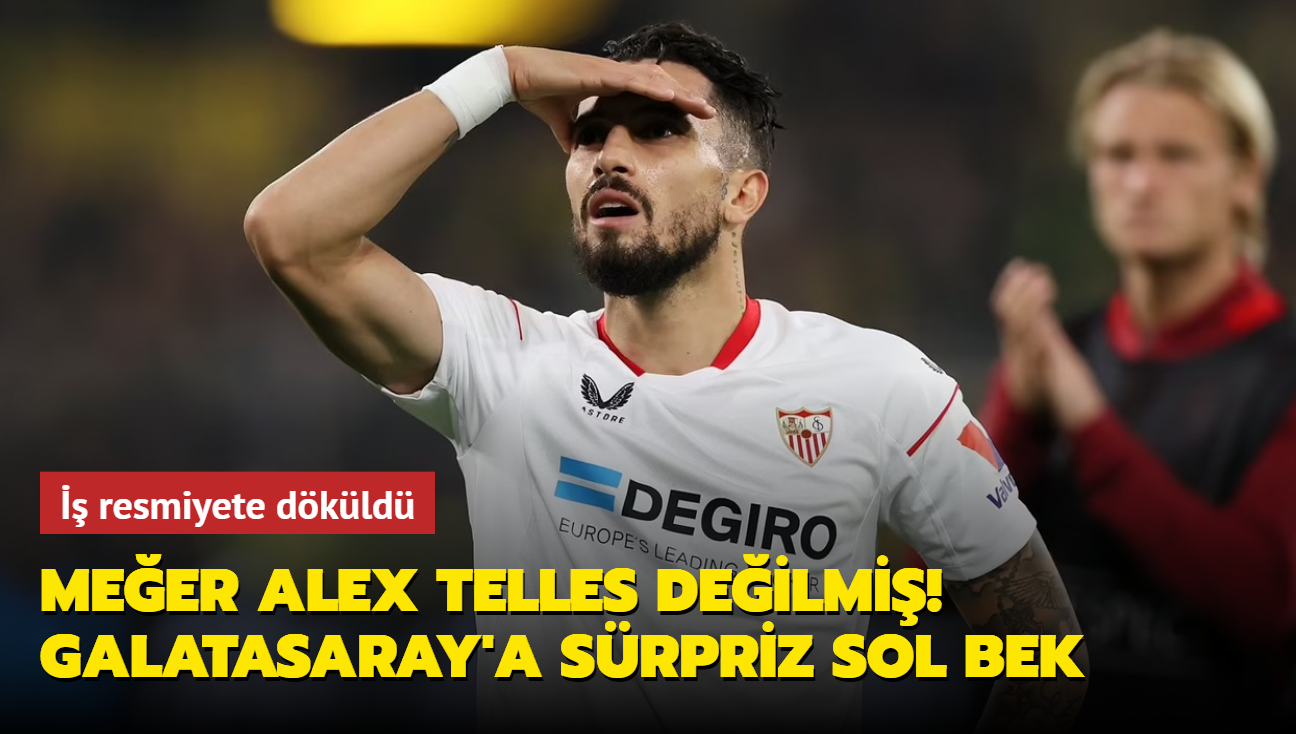 Meer Alex Telles deilmi! Galatasaray'a srpriz sol bek:  resmiyete dkld