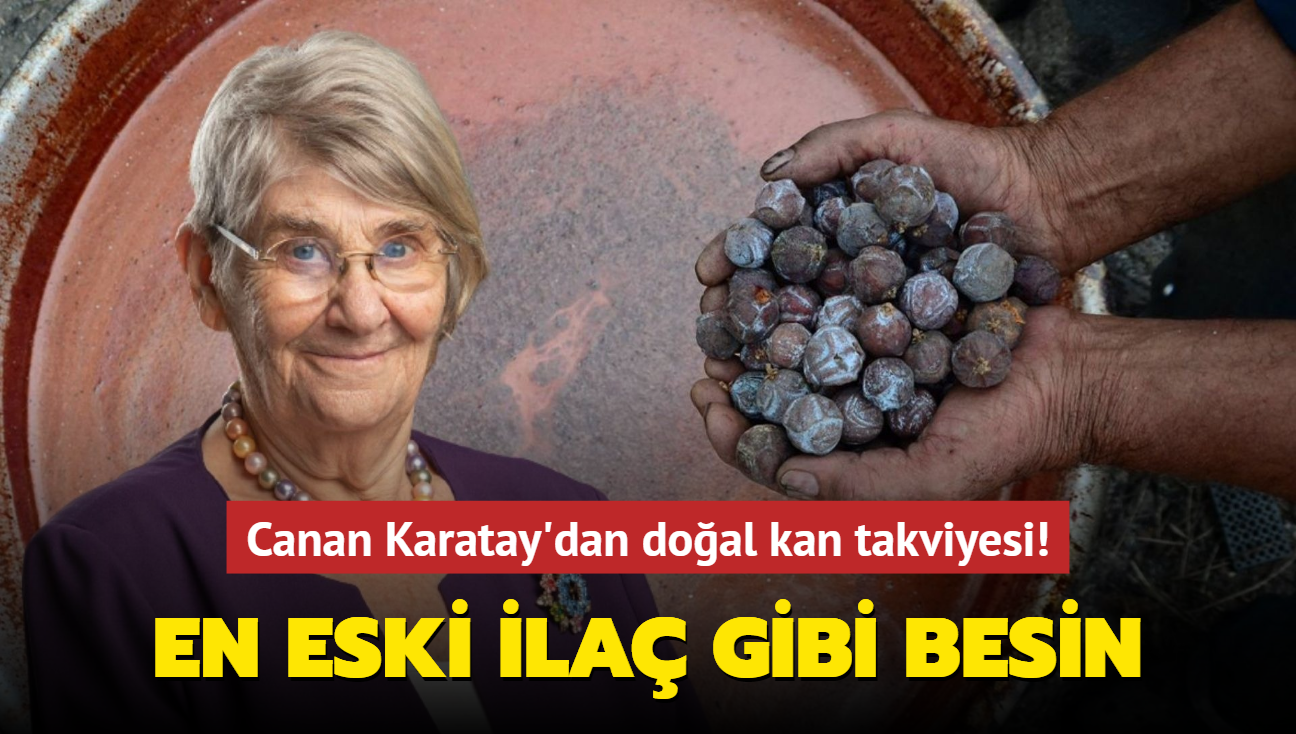 Canan Karatay'dan doal kan takviyesi! En eski ila gibi besin