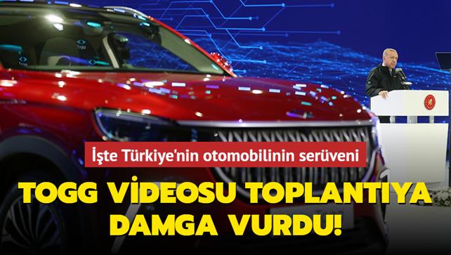 TOGG videosu toplantıya damga vurdu İşte Türkiye'nin otomobilinin serüveni