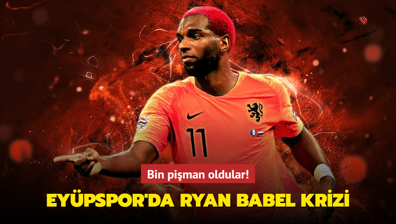 Eypspor'da Ryan Babel krizi! Bin piman oldular