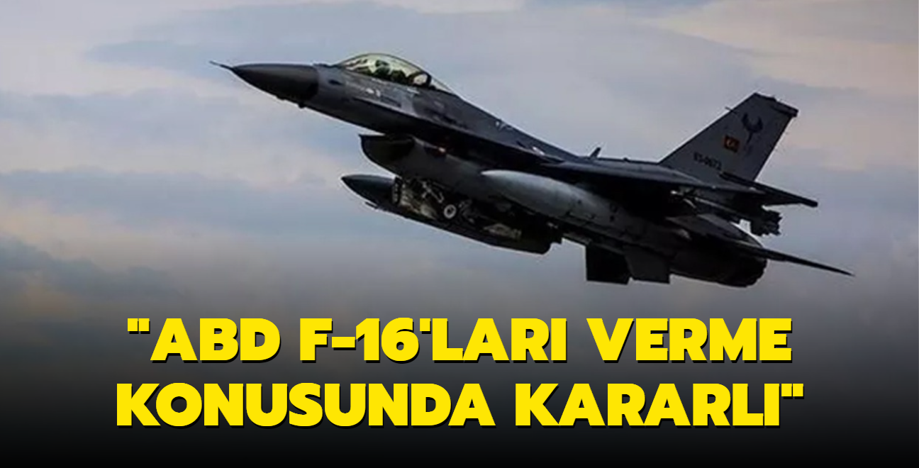 Bakan avuolu: ABD F-16'lar verme konusunda kararl