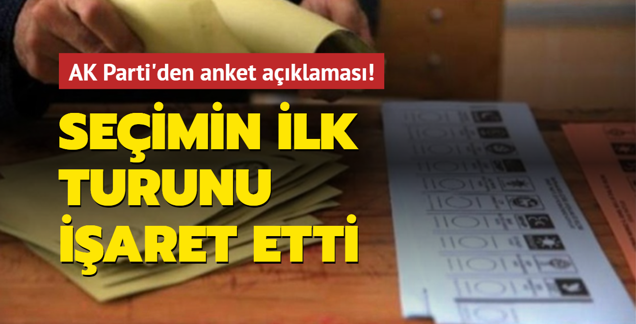 AK Parti'den anket aklamas! Seimin ilk turunu iaret etti