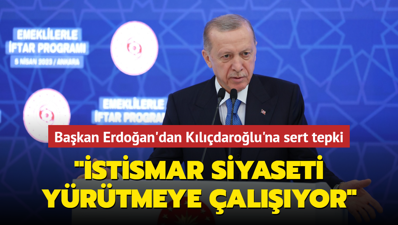 Bakan Erdoan'dan Kldarolu'na sert tepki... "stismar siyaseti yrtmeye alyor"