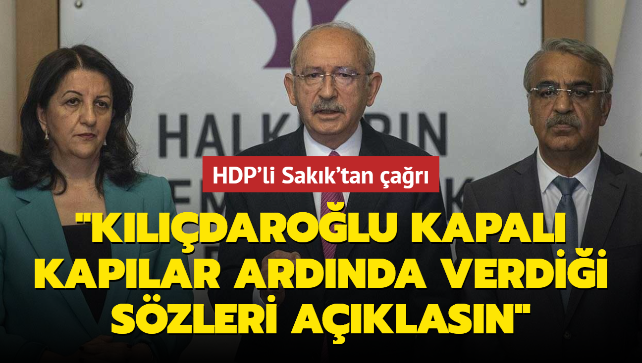 HDP'li Sakk'tan ar: Kldarolu kapal kaplar ardnda verdii szleri aklasn