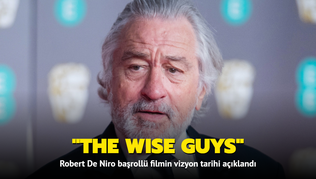 Robert De Niro, gangster filmi 'The Wise Guys'da iki rolde oynayacak
