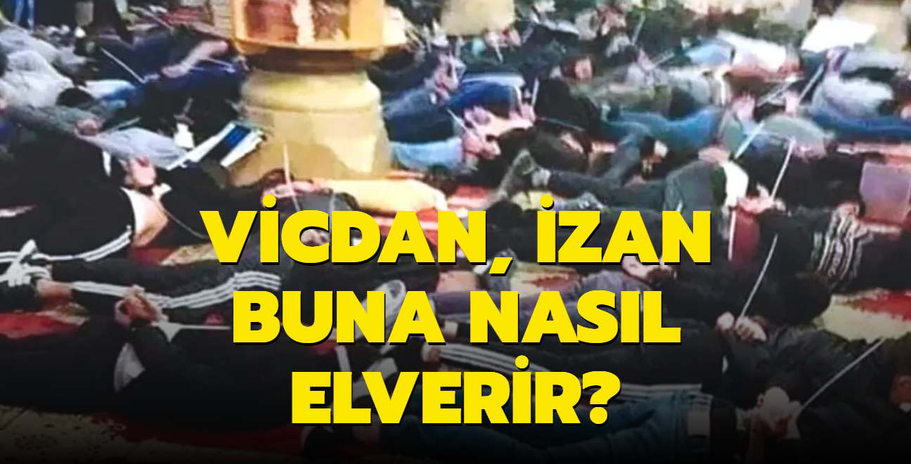 Vicdan, izan buna nasl elverir"