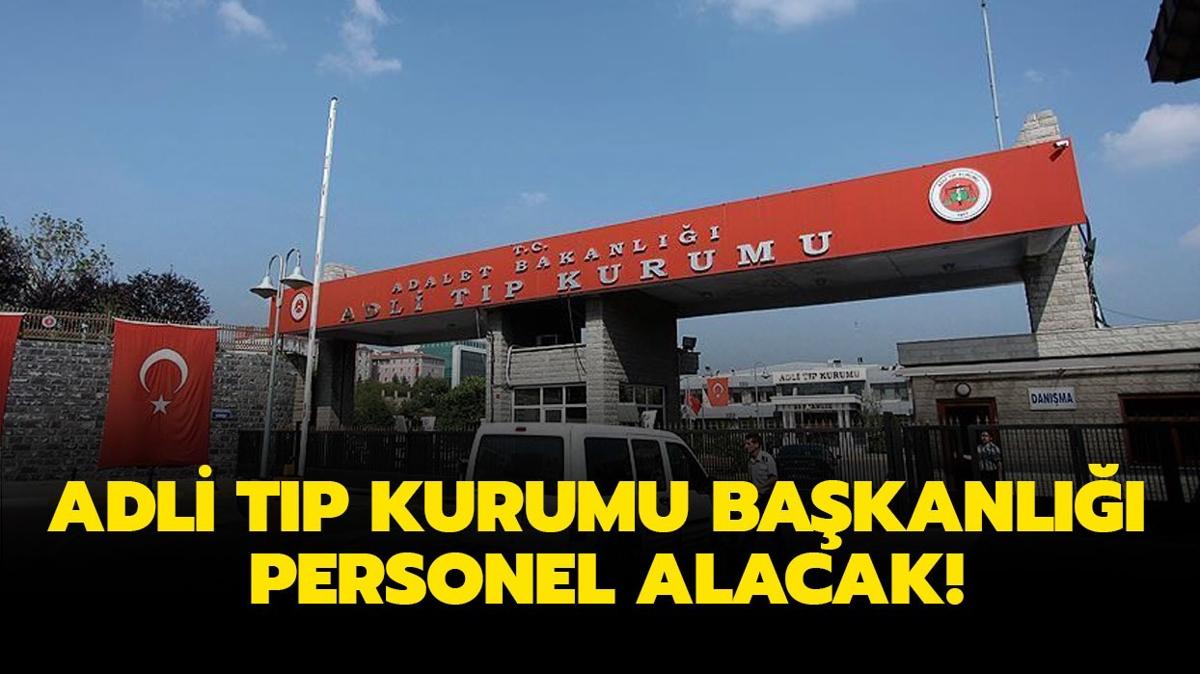 Adli Tp Kurumu Bakanl personel alacak!