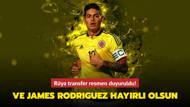 Ve James Rodriguez hayrl olsun! Rya transfer resmen duyuruldu