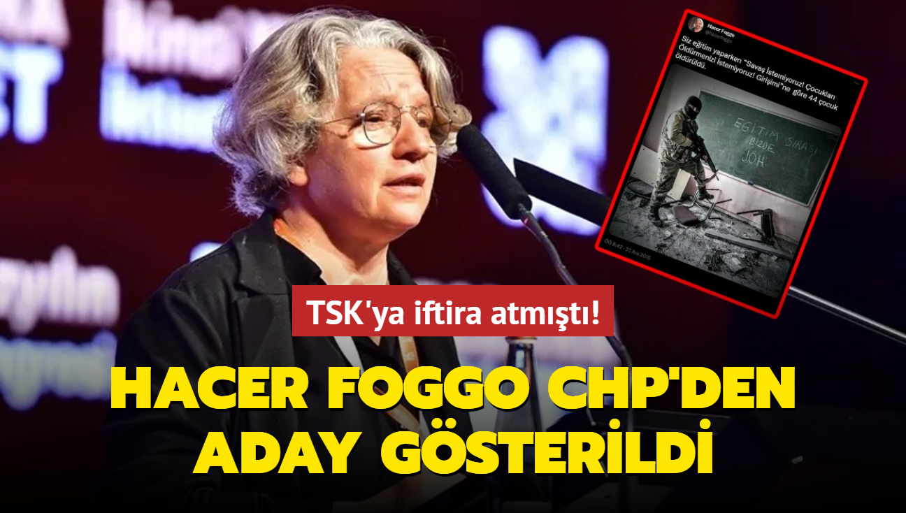 TSK'ya iftira atmt! Hacer Foggo CHP'den aday gsterildi