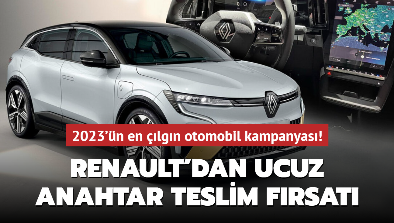 Renault'dan ucuz anahtar teslim frsat! 2023'n en lgn otomobil kampanyas...