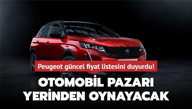 Otomobil Pazarı Yerinden Oynayacak! Peugeot Güncel Fiyat Listesini ...