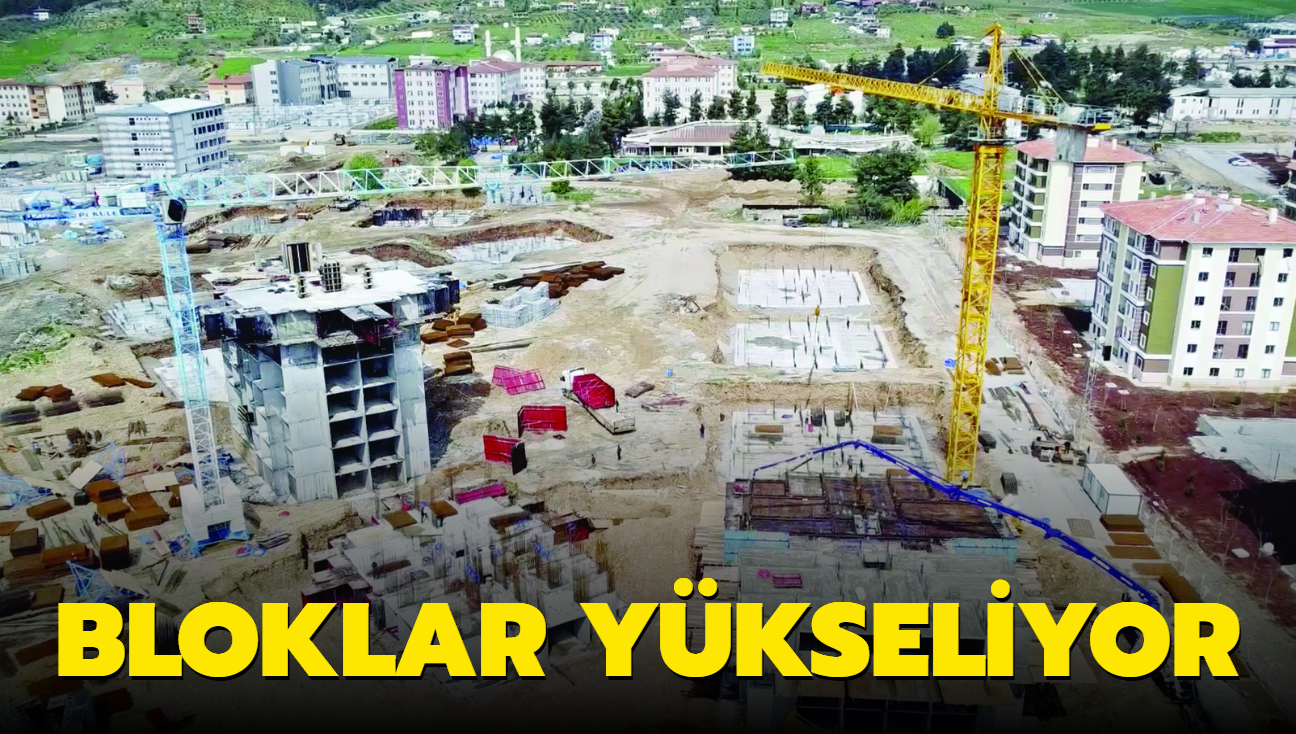 Bloklar ykseliyor