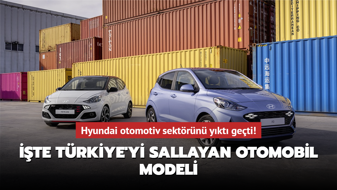 Trkiye'yi sallayan otomobil modeli! Hyundai otomotiv sektrn ykt geti...