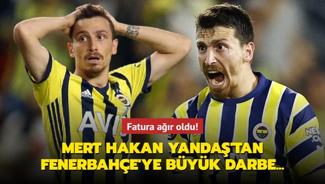 Mert Hakan Yanda'tan Fenerbahe'ye byk darbe! Fatura ar oldu...