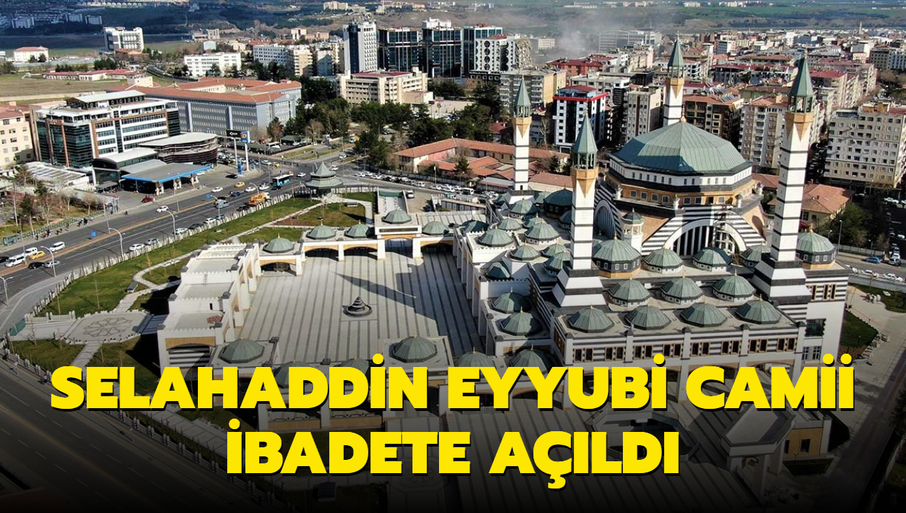 Selahaddin Eyyubi Camii ibadete ald