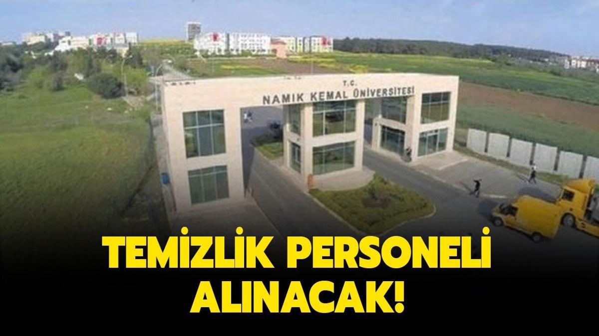 Tekirda Namk Kemal niversitesi temizlik personeli alacak!