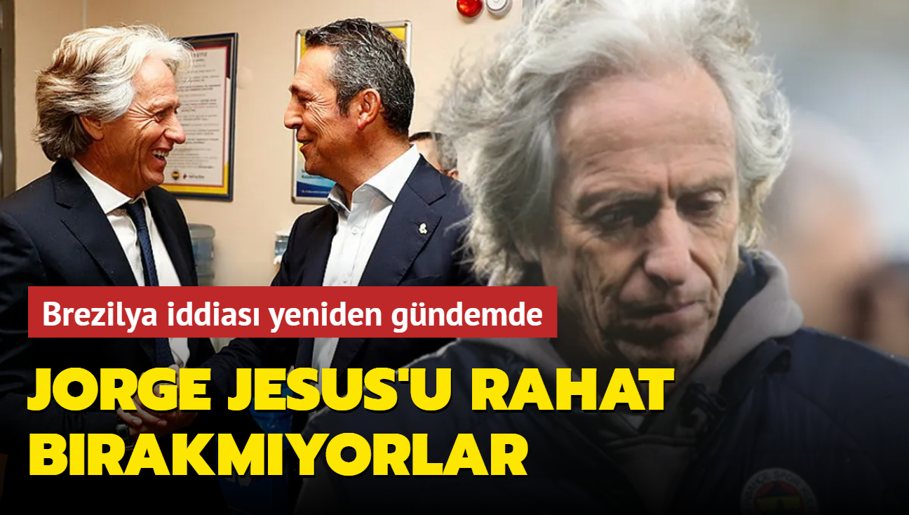 Jorge Jesus'u rahat brakmyorlar