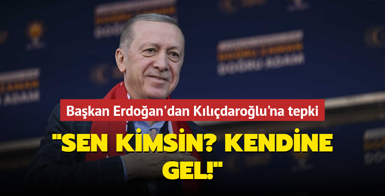 Bakan Erdoan'dan Kldarolu'na tepki... "Sen kimsin" Kendine gel"