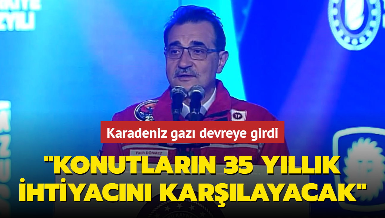 Karadeniz gaz devreye girdi... "Konutlarn 35 yllk ihtiyacn karlayacak"