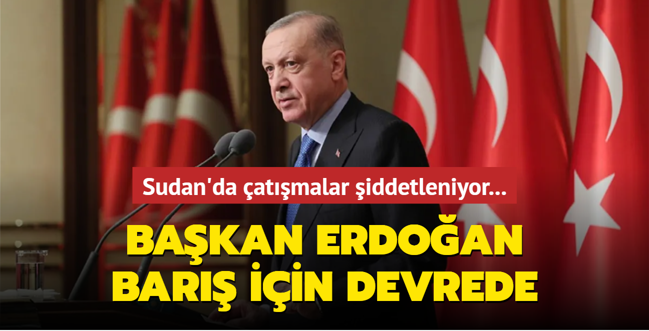 Sudan'da atmalar iddetleniyor... Bakan Erdoan bar iin devrede