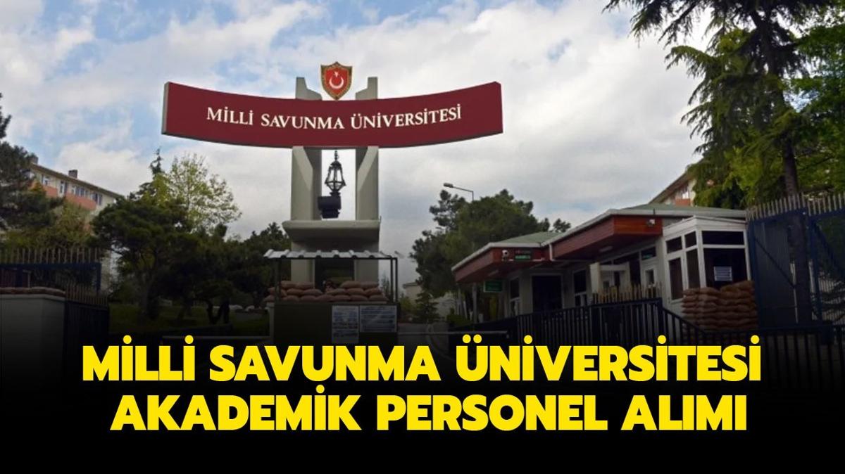 Milli Savunma niversitesi akademik personel alm