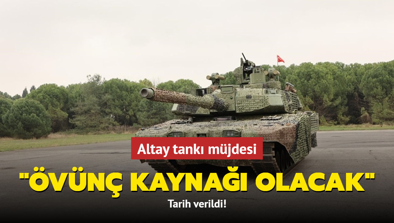 Altay tank mjdesi... Tarih verildi! "vn kayna olacak"