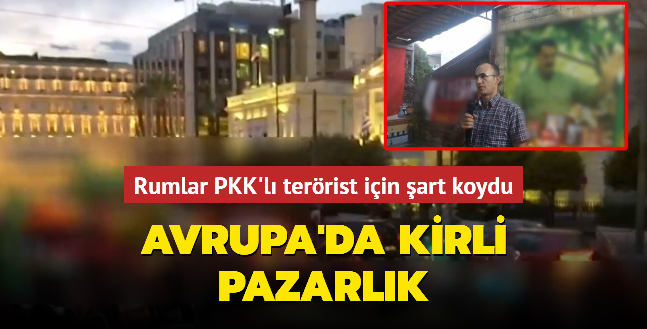 Avrupa'da kirli pazarlk... Rumlar PKK'l terrist iin art koydu