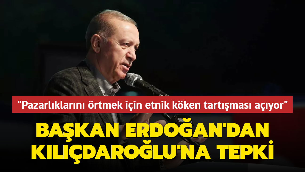 Bakan Erdoan'dan Kldarolu'na sert tepki... "Karanlk pazarlklarn rtmek iin durduk yere etnik kken tartmas ayorlar"