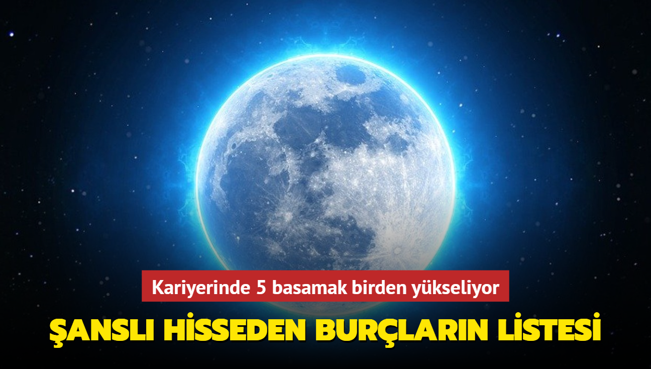 Kariyerinde 5 basamak birden ykseliyorlar! ansl hisseden burlarn listesi