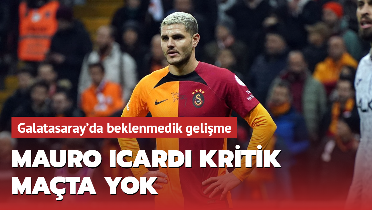 Mauro Icardi kritik mata yok! Galatasaray'da beklenmedik gelime