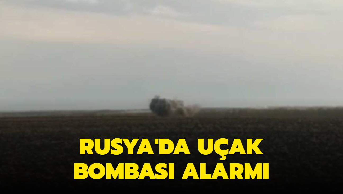 Rusya'da uak bombas alarm