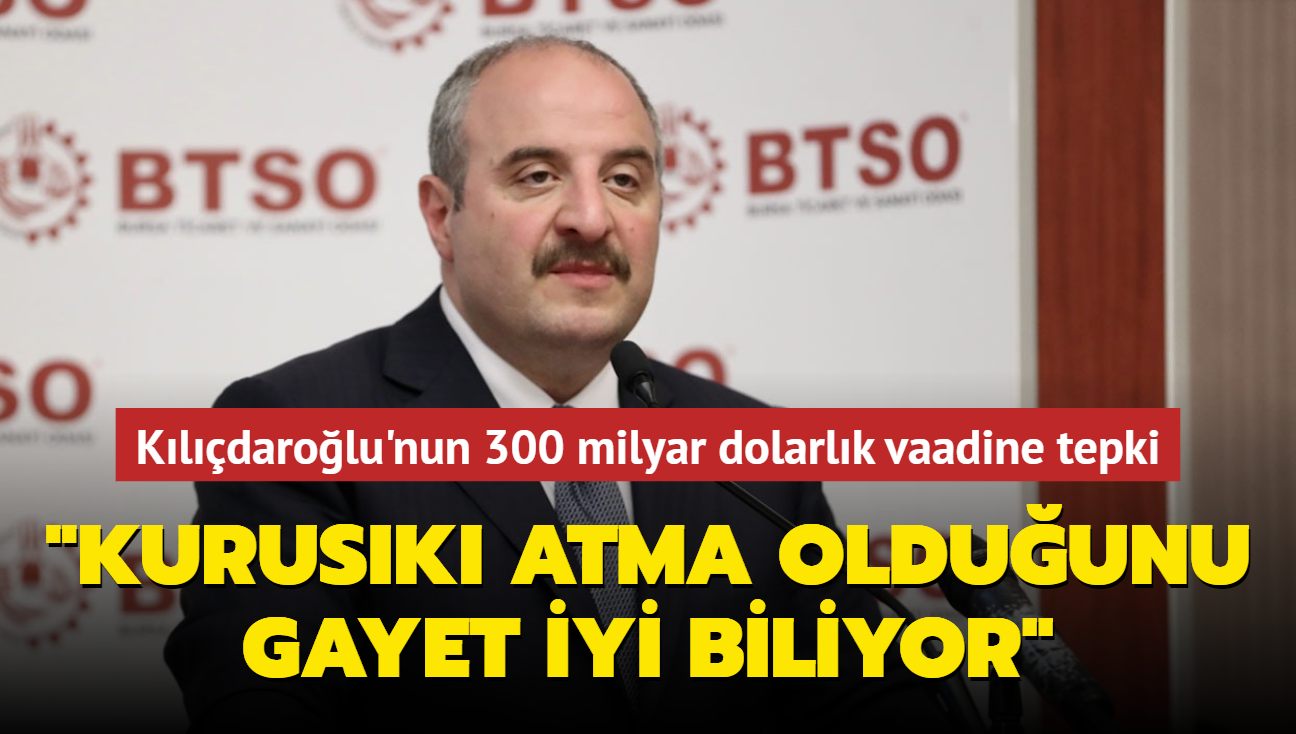 Kldarolu'nun 300 milyar dolarlk vaadine tepki... "Kurusk atma olduunu gayet iyi biliyor"