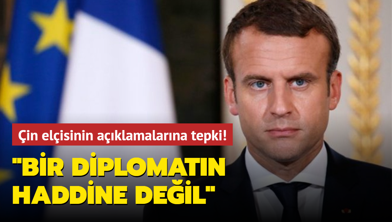 Macron'dan in elisinin aklamalarna tepki: Bir diplomatn haddine deil