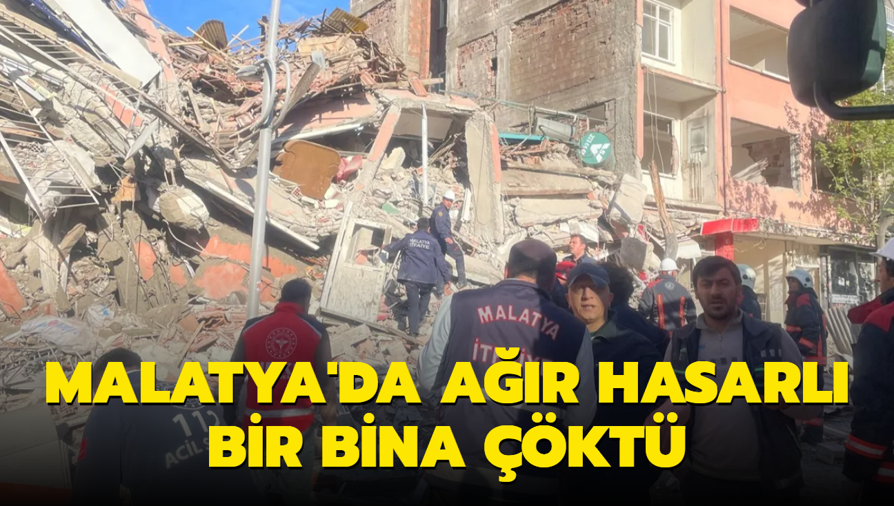 Malatya'da ar hasarl bir bina kt! Arama kurtarma almas balatld