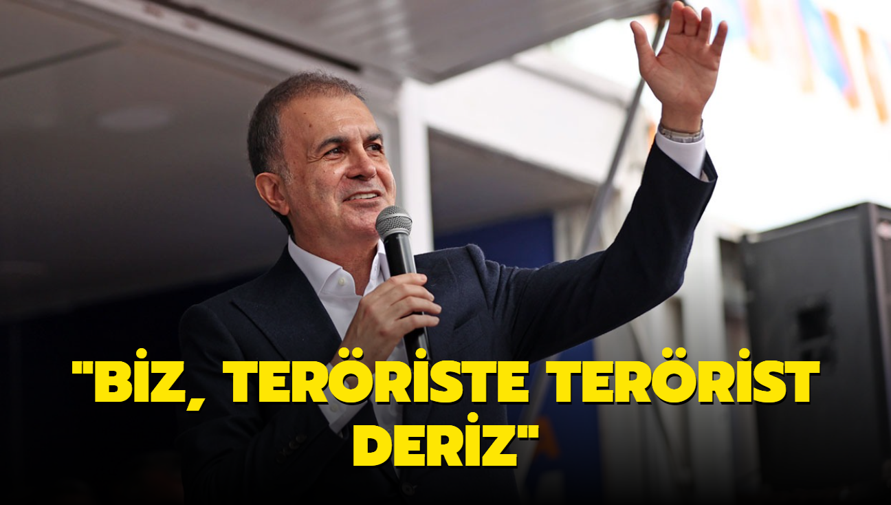 mer elik'ten muhalefete tepki... "Biz, terriste terrist deriz"