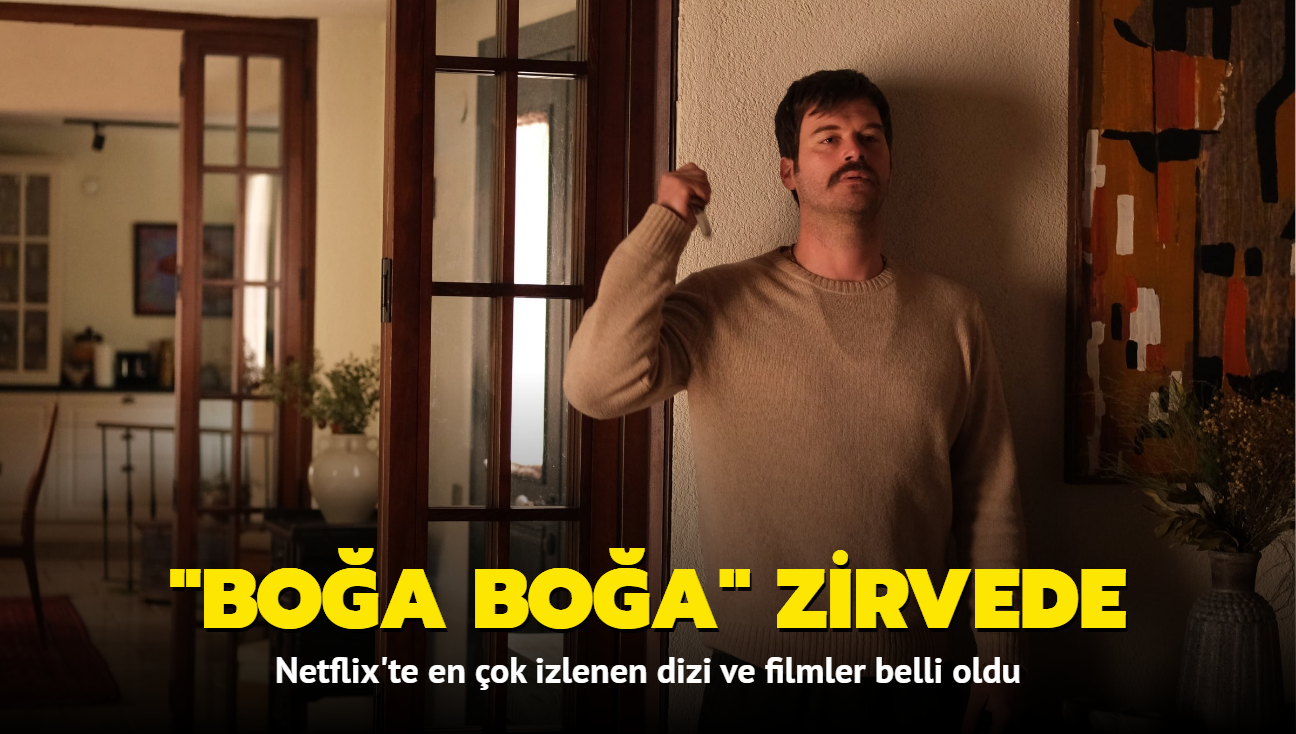 Kvan Tatltu baroll 'Boa Boa' zirveye oturdu! te, Netflix'te en ok izlenen dizi ve filmler
