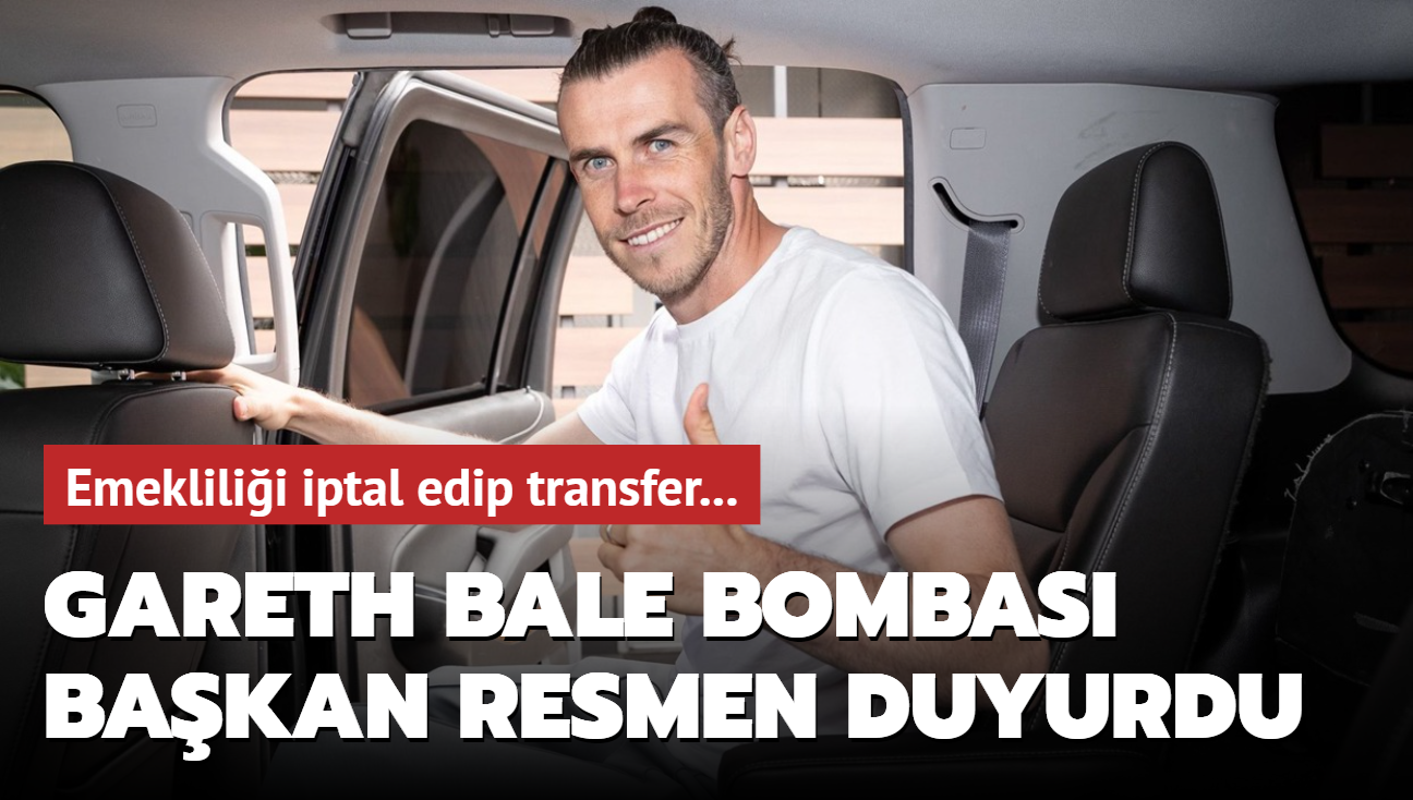 Gareth Bale bombas! Bakan resmen duyurdu: Emeklilii iptal edip transfer...