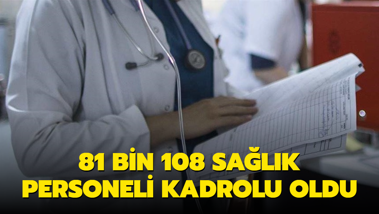 Bakan Koca duyurdu! 81 bin 108 salk personeli kadrolu oldu