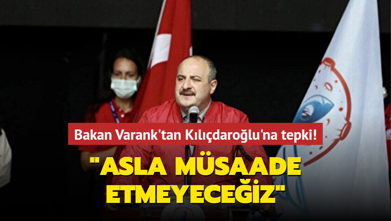 Bakan Varank'tan Kldarolu'na: Asla msaade etmeyeceiz