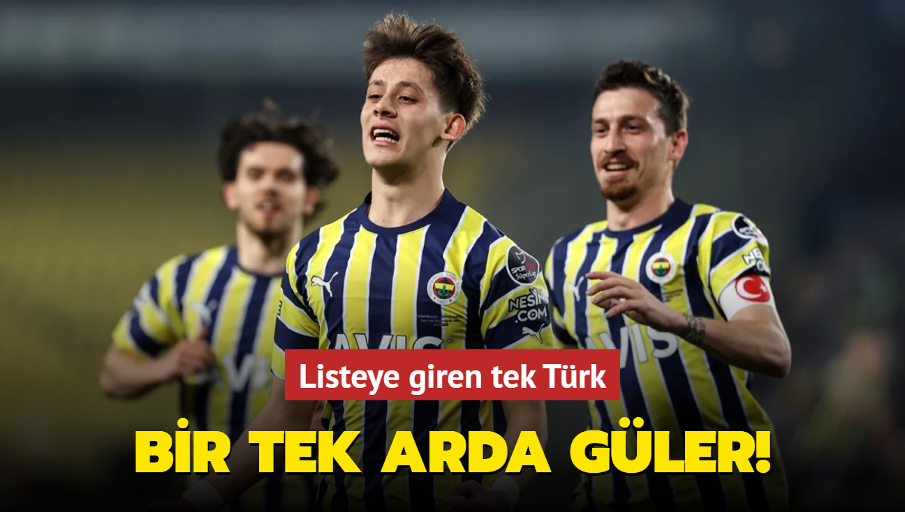 Bir tek Arda Gler!