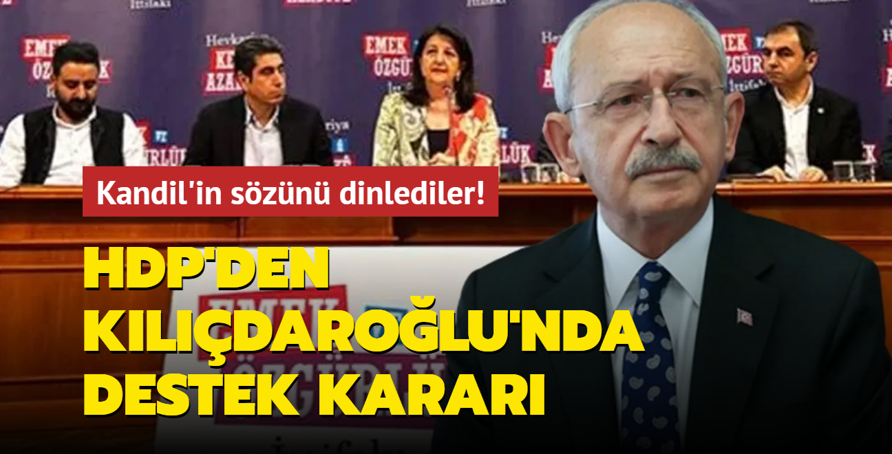 Kandil'in szn dinlediler! HDP'den Kldarolu'nda destek karar 