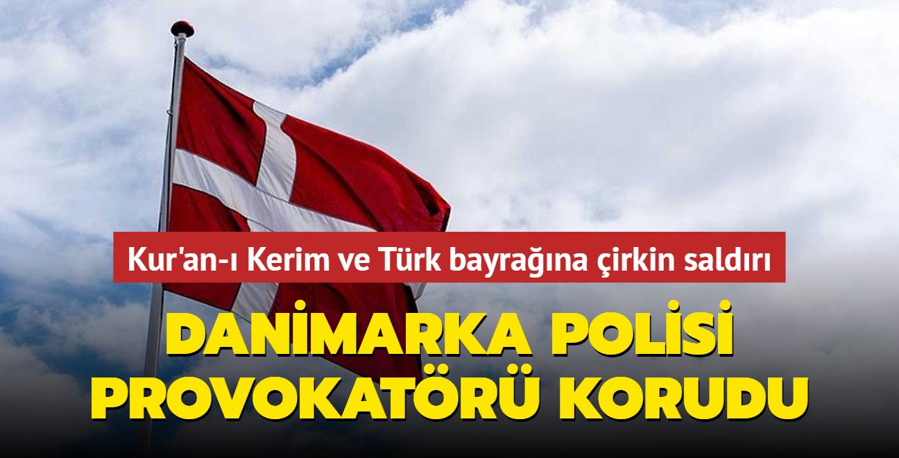 Danimarka polisi provokatr korudu... Kur'an- Kerim ve Trk bayrana irkin saldr