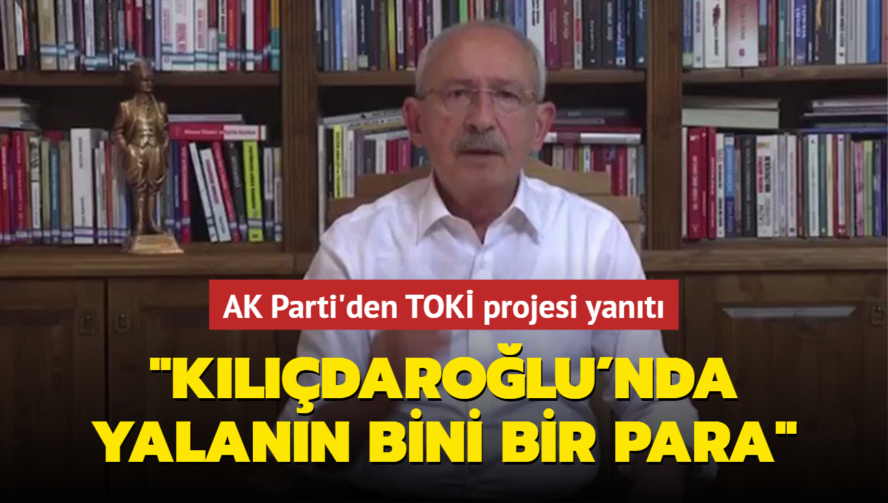 AK Parti'den TOK projesi yant: Kldarolu'nda yalann bini bir para