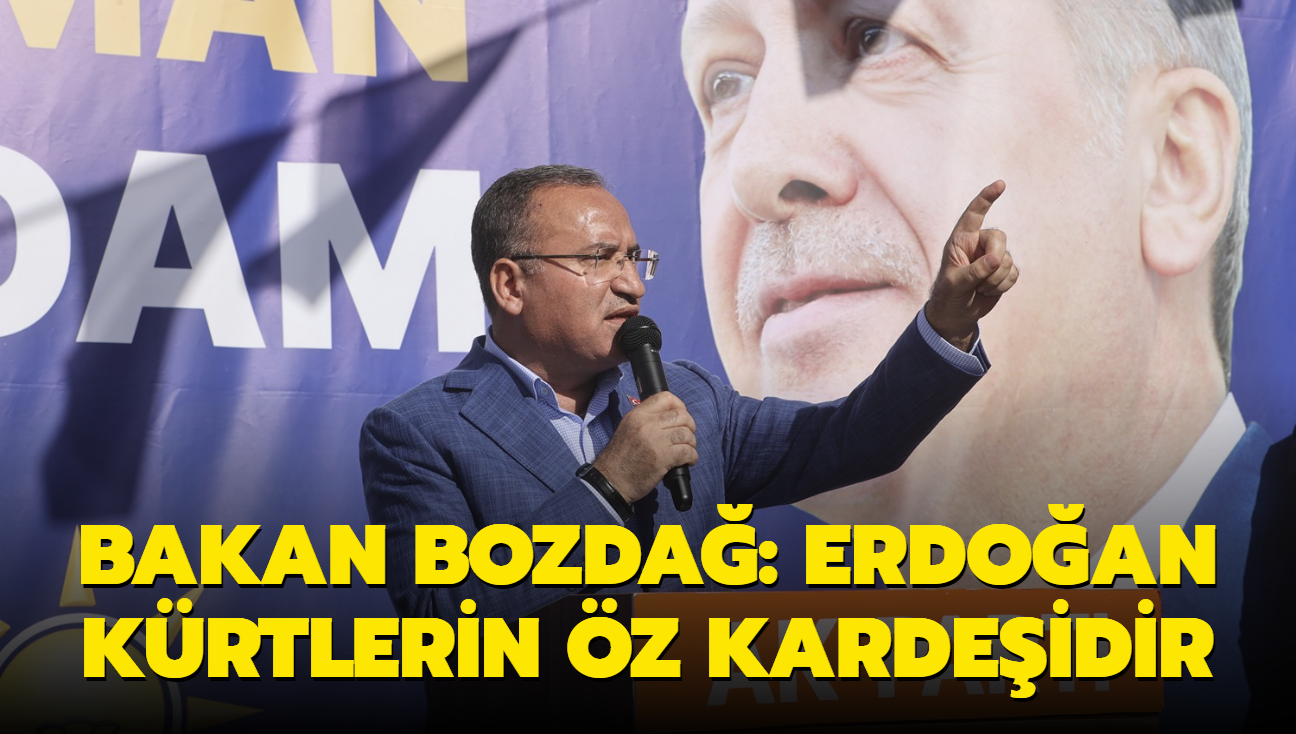 Bakan Bozda: Erdoan Krtlerin z kardeidir