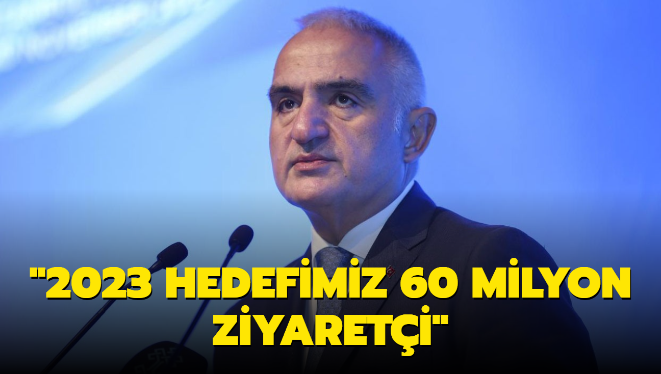 Bakan Ersoy, turizmde beklentilerini aklad... "2023 hedefimiz 60 milyon ziyareti"