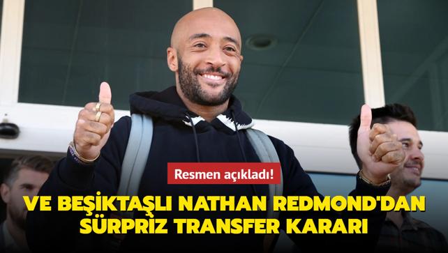 Ve Beiktal Nathan Redmond'dan srpriz transfer karar! Resmen aklad...