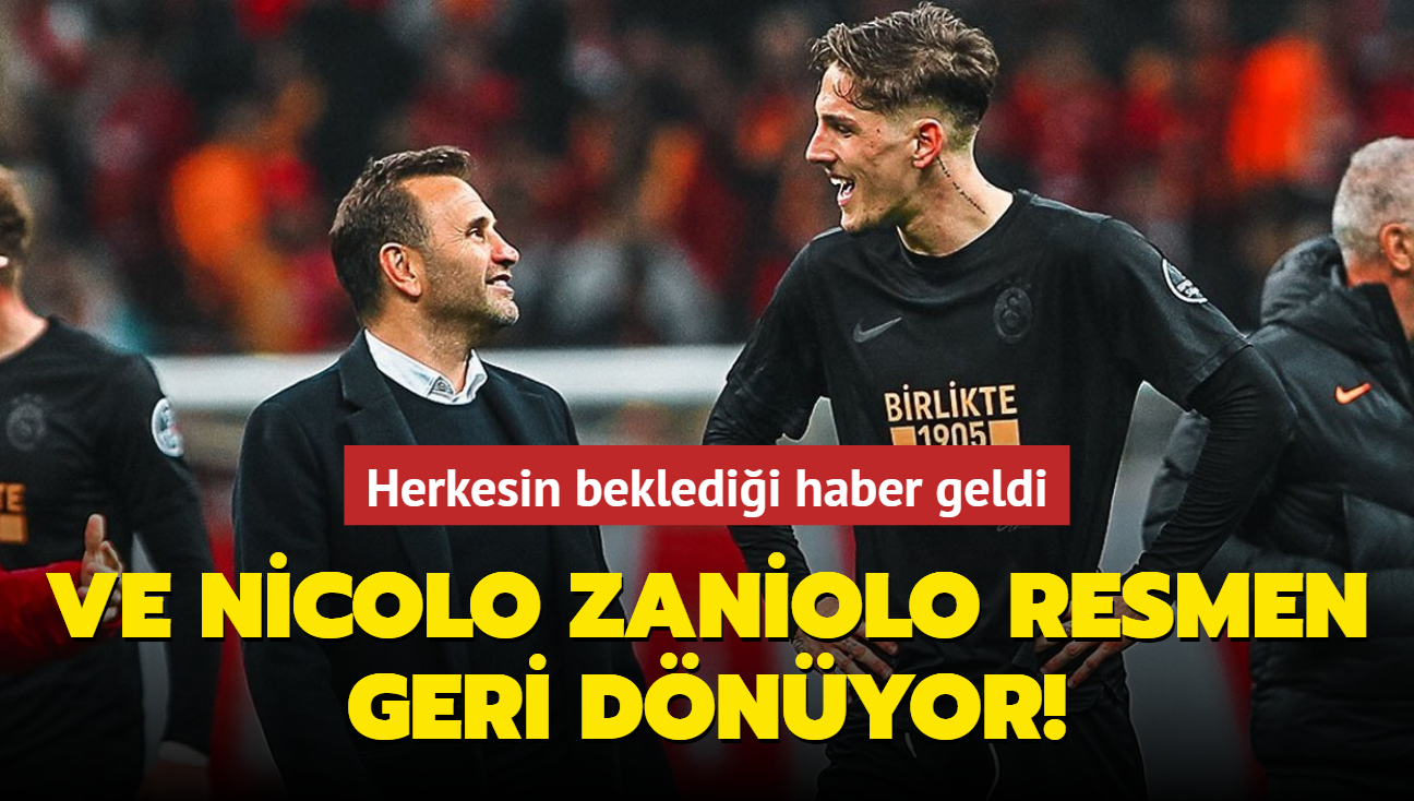 Ve Nicolo Zaniolo resmen geri dnyor! Herkesin bekledii haber geldi