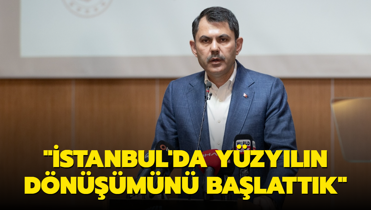 "stanbul'da yzyln dnmn balattk"